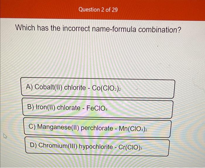 Which has the incorrect name-formula combination